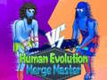 Spel Mästare av Mänsklig Evolution Sammanfoga på nätet