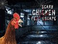 Spel Skrämmande Kycklingfotsflykt på nätet