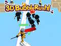 Spel 3D Bubblans Rush! på nätet