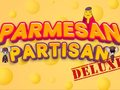 Spel Parmesan Partisan Deluxe på nätet