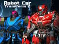 Spel Robotbil Transformation 2 på nätet