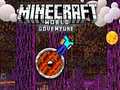 Spel Minecraft: Världsäventyr på nätet