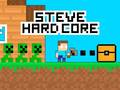 Spel Steve Hard Core på nätet