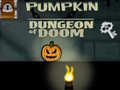 Spel Pumpa-Dungeon av Öde på nätet