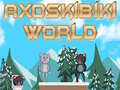 Spel Axoskibiki Värld på nätet